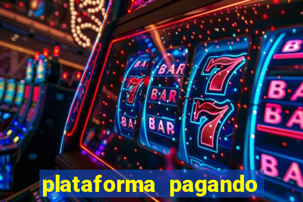 plataforma pagando no cadastro bet