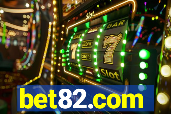 bet82.com