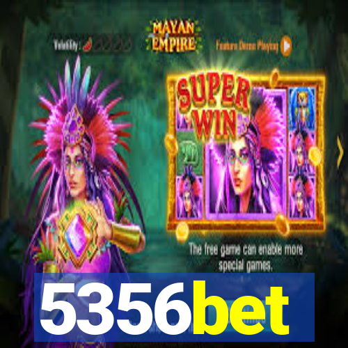 5356bet