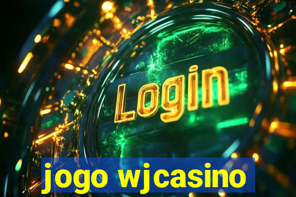 jogo wjcasino