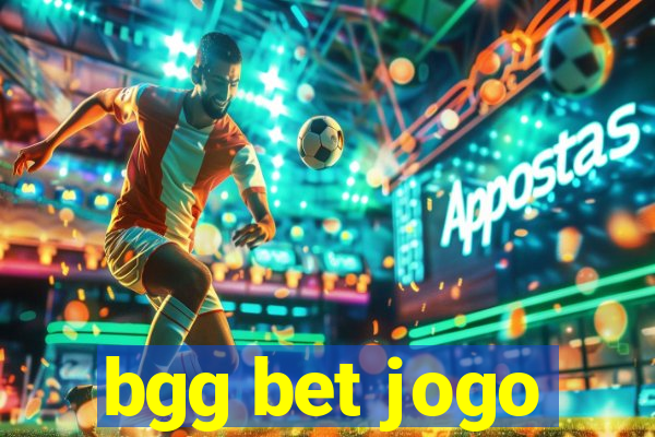 bgg bet jogo