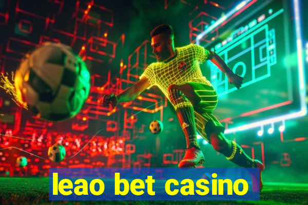 leao bet casino