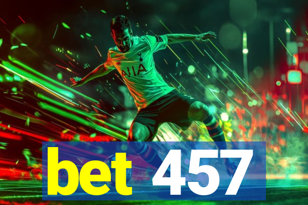 bet 457