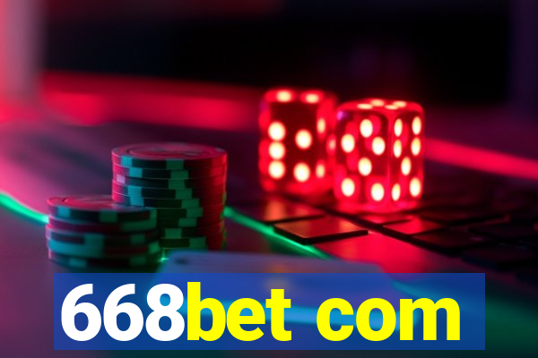 668bet com