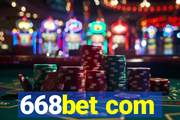 668bet com