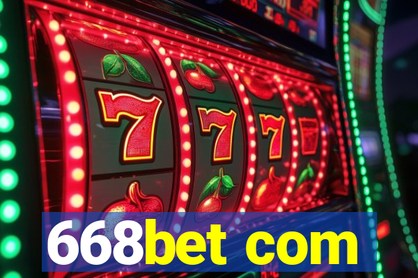 668bet com