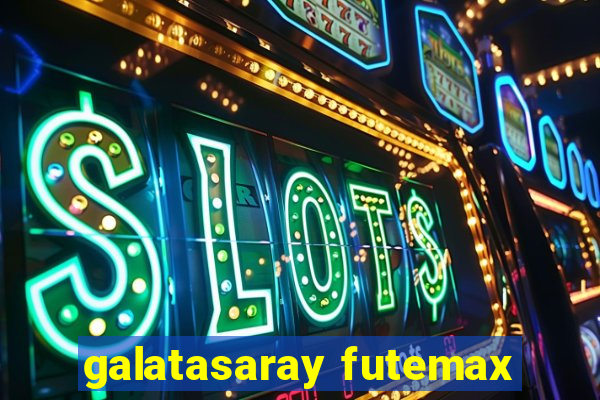 galatasaray futemax