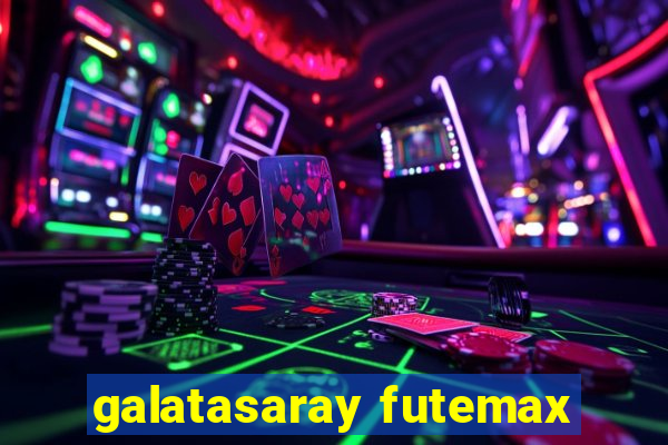 galatasaray futemax