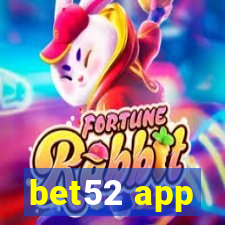 bet52 app