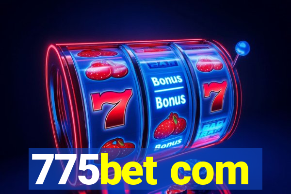 775bet com