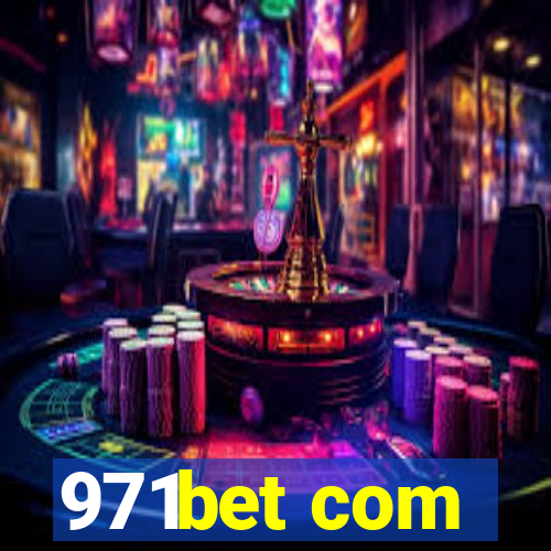 971bet com