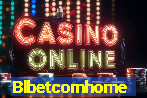 Blbetcomhome