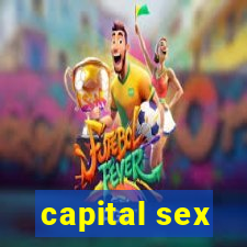 capital sex