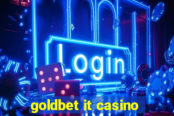 goldbet it casino