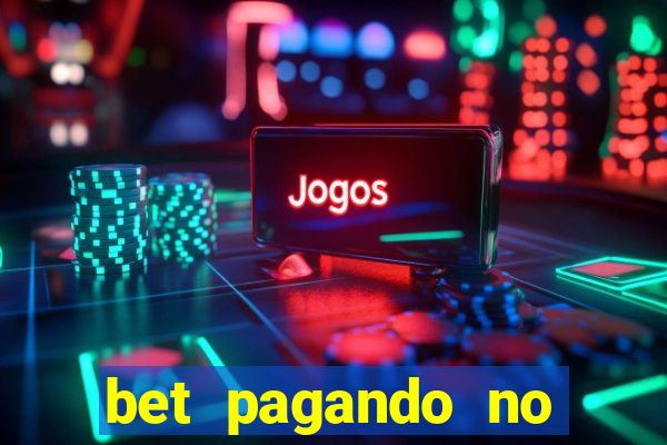 bet pagando no cadastro sem deposito