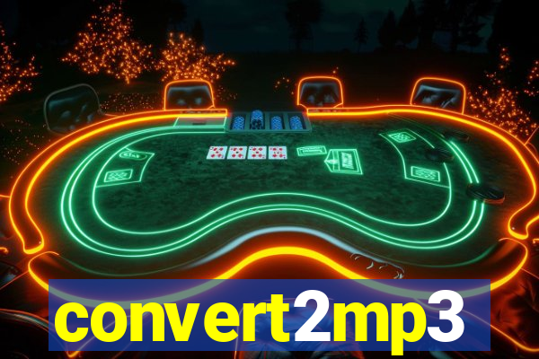 convert2mp3