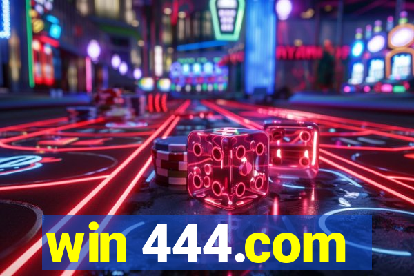 win 444.com