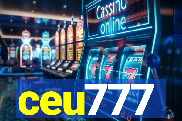 ceu777