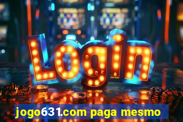 jogo631.com paga mesmo