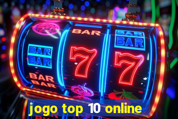 jogo top 10 online