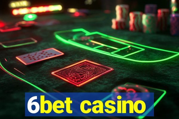 6bet casino