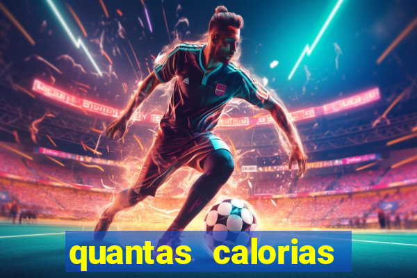 quantas calorias tem um xeque mate