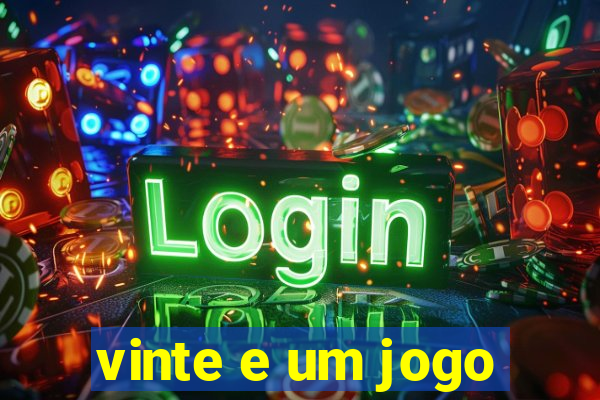 vinte e um jogo