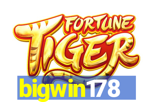 bigwin178