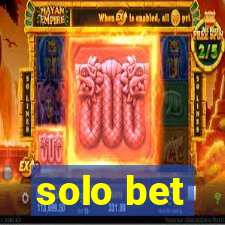 solo bet