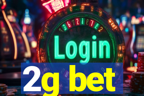 2g bet