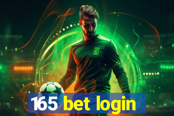 165 bet login