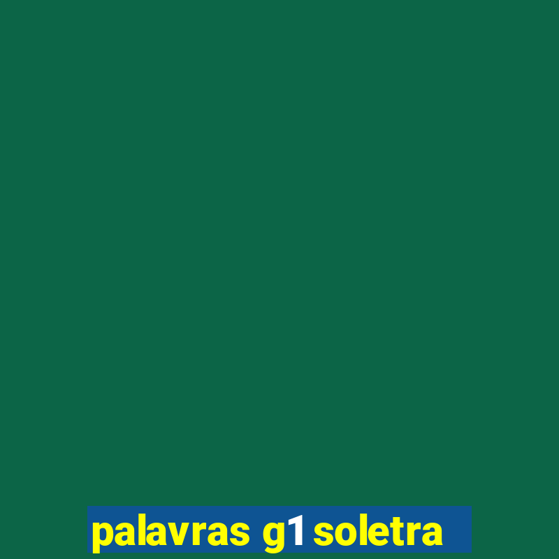 palavras g1 soletra