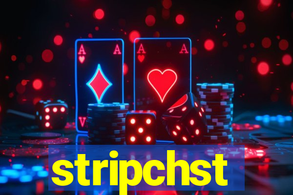 stripchst