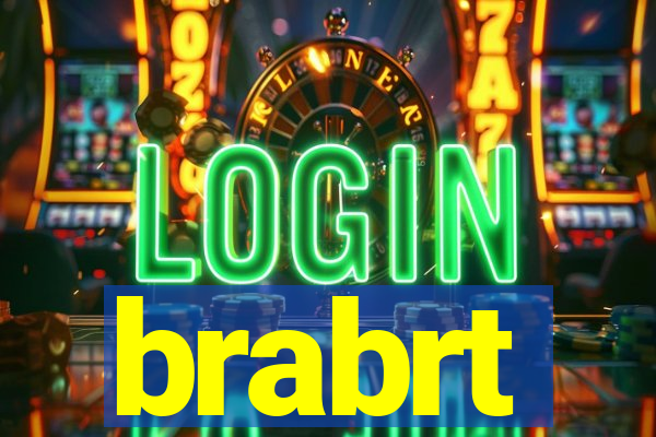 brabrt