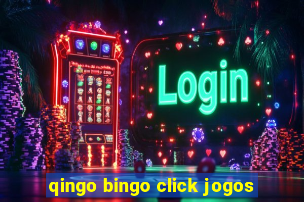 qingo bingo click jogos