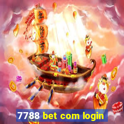 7788 bet com login