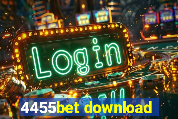 4455bet download