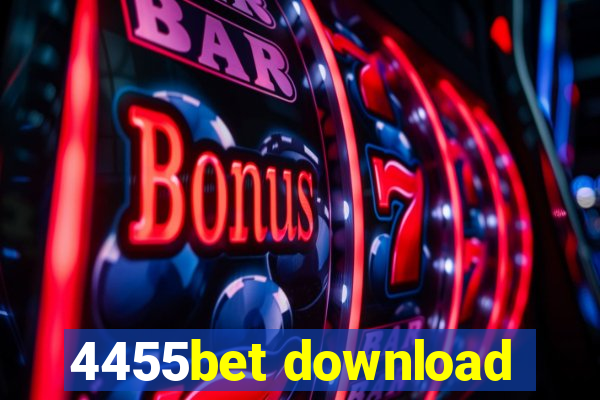 4455bet download