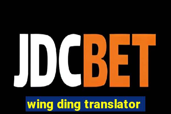 wing ding translator