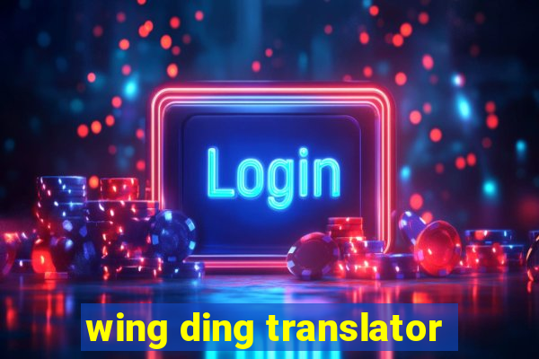 wing ding translator