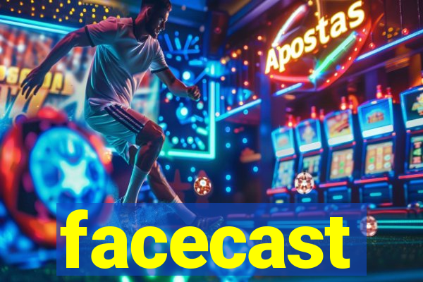 facecast