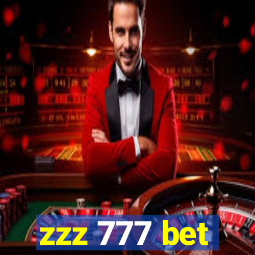 zzz 777 bet