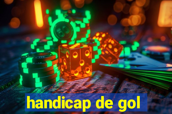 handicap de gol