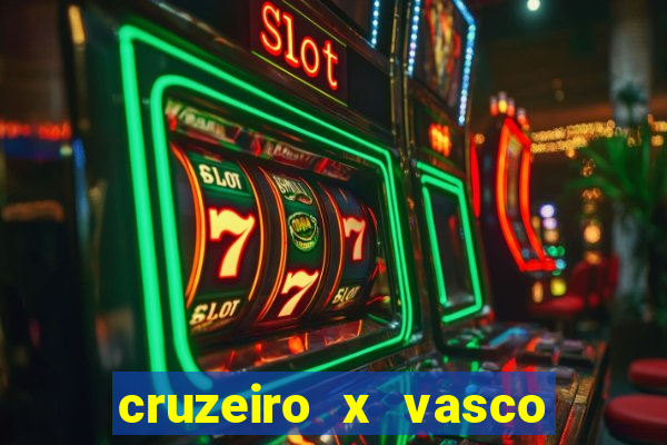 cruzeiro x vasco da gama multicanais