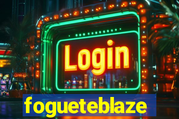 fogueteblaze