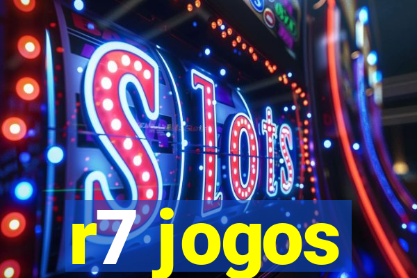 r7 jogos