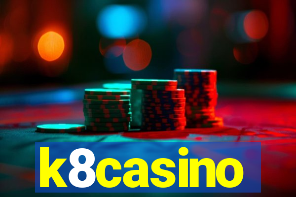 k8casino