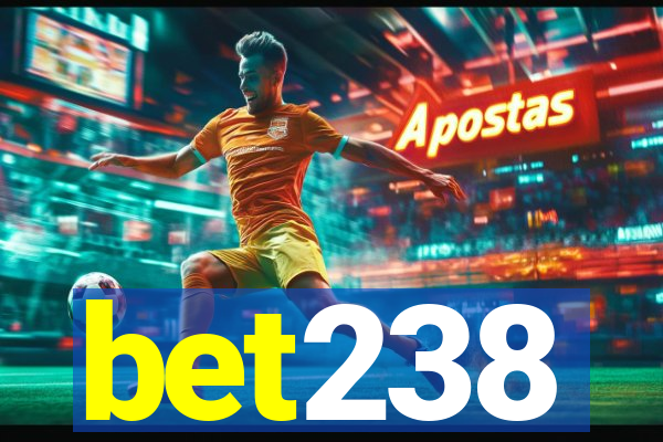 bet238