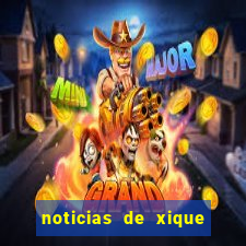 noticias de xique xique bahia