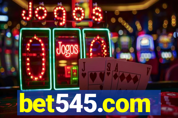 bet545.com